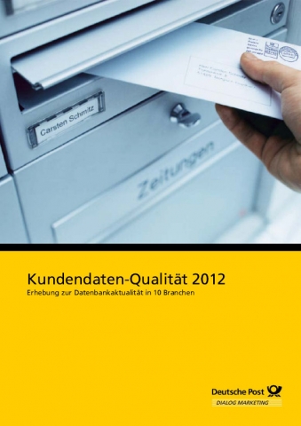 Titel Studie Kundendaten-Qualität Bildrechte: Deutsche Post Direkt Titel Studie Kundendaten-Qualität Bildrechte: Deutsche Post Direkt
