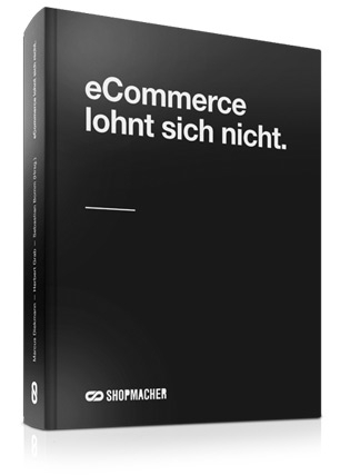 Ab sofort verfügbar: der Leitfaden für Erfolg im eCommerce,?eCommerce lohnt sich nicht?. Ab sofort verfügbar: der Leitfaden für Erfolg im eCommerce,?eCommerce lohnt sich nicht?.
