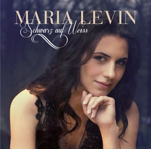Maria Levin - Schwarz auf Weiss Maria Levin - Schwarz auf Weiss