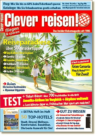 Reisemagazin Clever reisen! 3.12 ab sofort am Kiosk! Reisemagazin Clever reisen! 3.12 ab sofort am Kiosk!