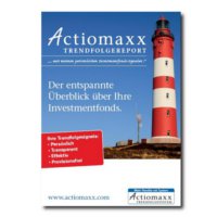 Actiomaxx Trendfolgereport mit persönlichen Trendsignalen