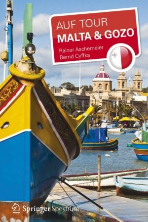 Abb.: Coverabbildung des Buchs?Auf Tour ? Malta&Gozo? Abb.: Coverabbildung des Buchs?Auf Tour ? Malta&Gozo?