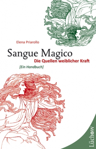 Elena Priarollo: Sangue Magico Elena Priarollo: Sangue Magico