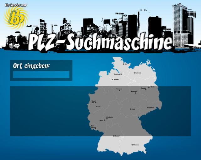 Alles auf einem Blick mit der PLZ-Suchmaschine Alles auf einem Blick mit der PLZ-Suchmaschine