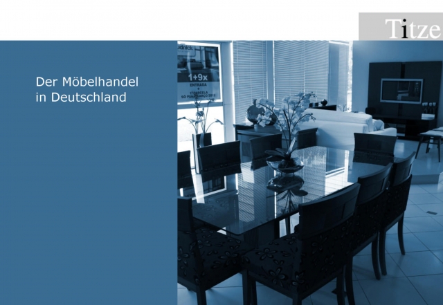 Der Möbelhandel in Deutschland Der Möbelhandel in Deutschland