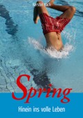 Kerstin Hack: Spring - Hinein ins volle Leben - eBook-Ausgabe