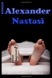 New Beginning von Alexander Nastasi New Beginning von Alexander Nastasi