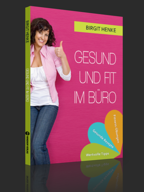 Gesund und fit im Büro