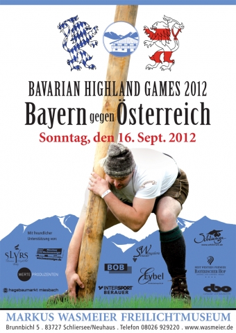 Bavarian Highlandgames 2012 im Markus Wasmeier Freilichtmuseum Schliersee Bavarian Highlandgames 2012 im Markus Wasmeier Freilichtmuseum Schliersee