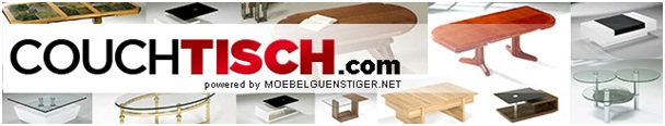 Die ganze Vielfalt an Couchtischen ab sofort erhältlich bei www.couchtisch.com Die ganze Vielfalt an Couchtischen ab sofort erhältlich bei www.couchtisch.com