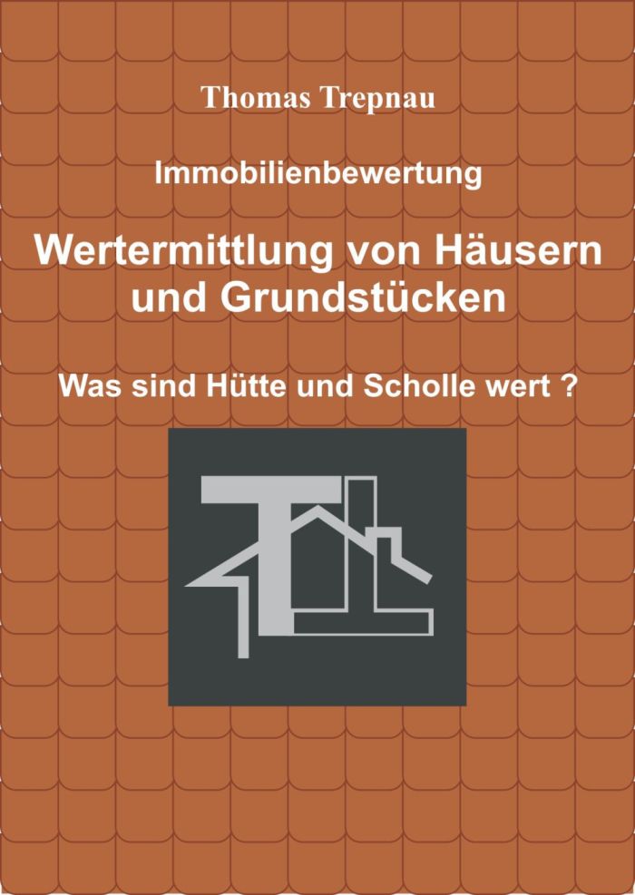 Immobilienratgeber von Thomas Trepnau Immobilienratgeber von Thomas Trepnau