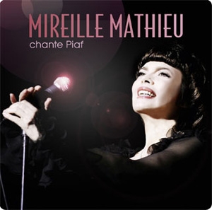 Mireille Mathieu - Chante Piaf Mireille Mathieu - Chante Piaf