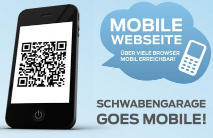 Schwabengarage goes mobile Schwabengarage goes mobile