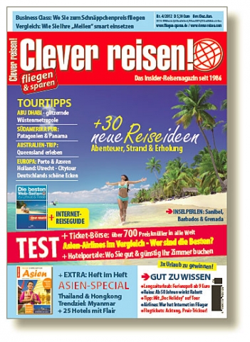 Reisemagazin Clever reisen! 4/12 ab dem 4. 10. am Kiosk für 5,10 Euro!