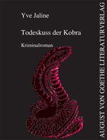 Yve Jaline: Todeskuss der Kobra