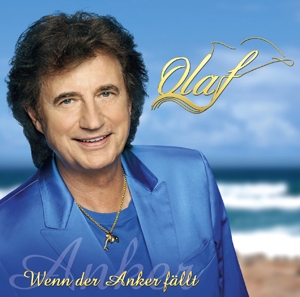 Olaf - Wenn der Anker fällt Olaf - Wenn der Anker fällt