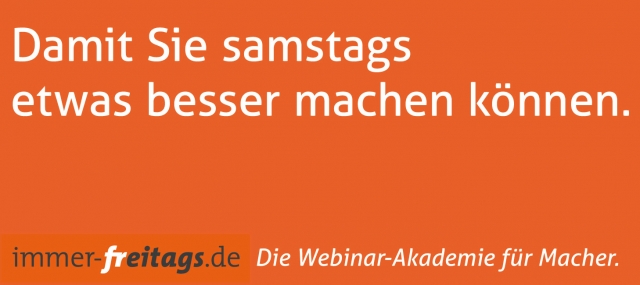 immer-freitags.de - die Webinar-Akademie für Macher immer-freitags.de - die Webinar-Akademie für Macher