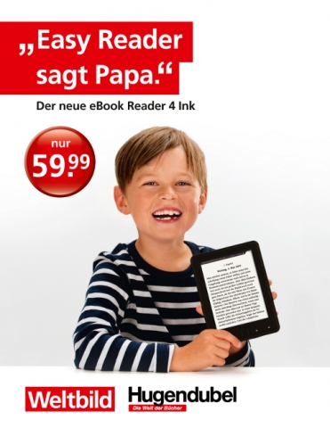 Große TV-Kampagne für neuen eBook Reader 4 von Weltbild und Hugendubel. Große TV-Kampagne für neuen eBook Reader 4 von Weltbild und Hugendubel.