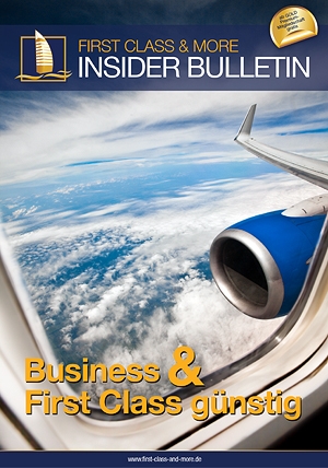 Insider Bulletin - Business und First Class günstig Insider Bulletin - Business und First Class günstig