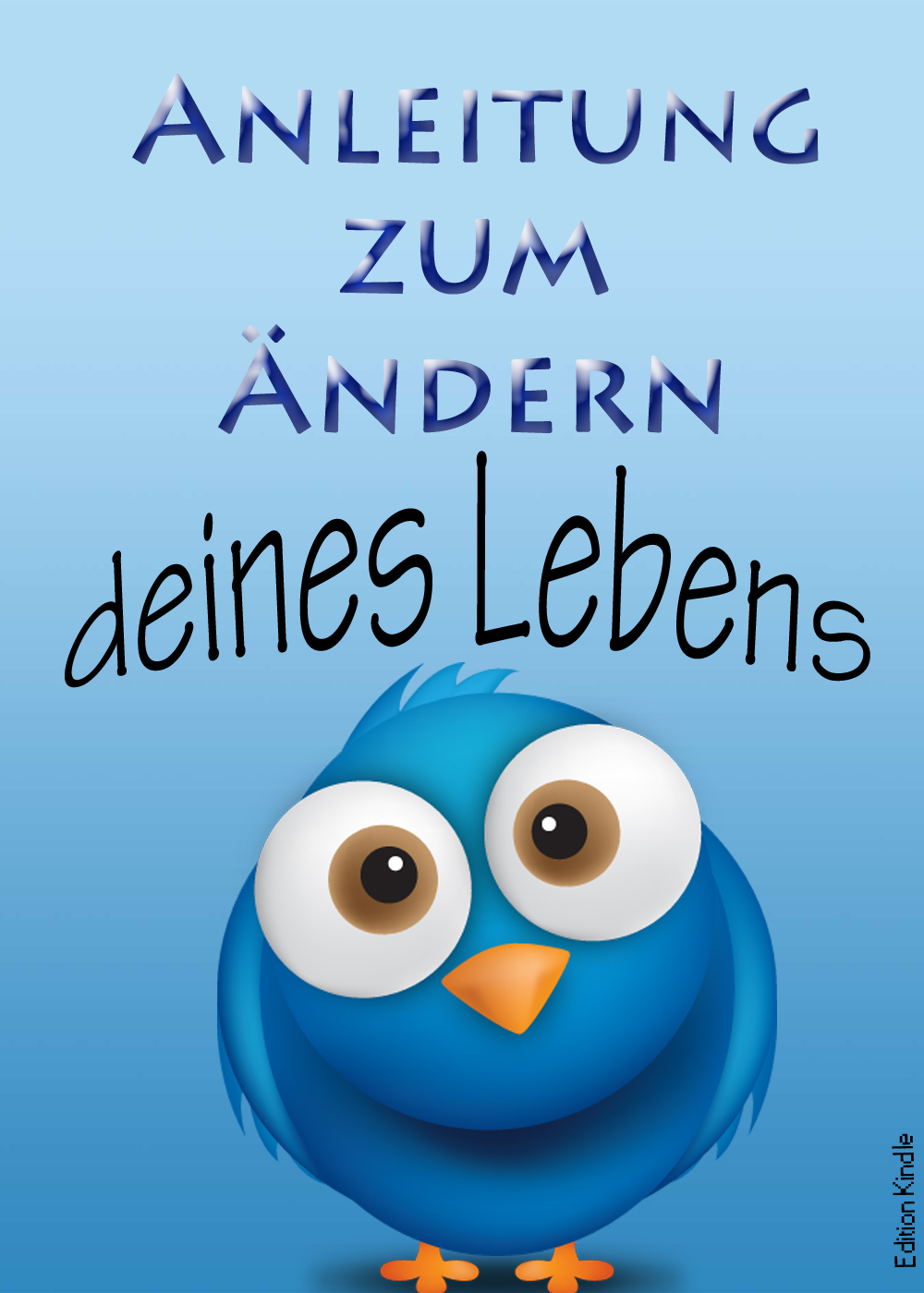 Anleitung zum Ändern deines Lebens von Alexander Nastasi Anleitung zum Ändern deines Lebens von Alexander Nastasi
