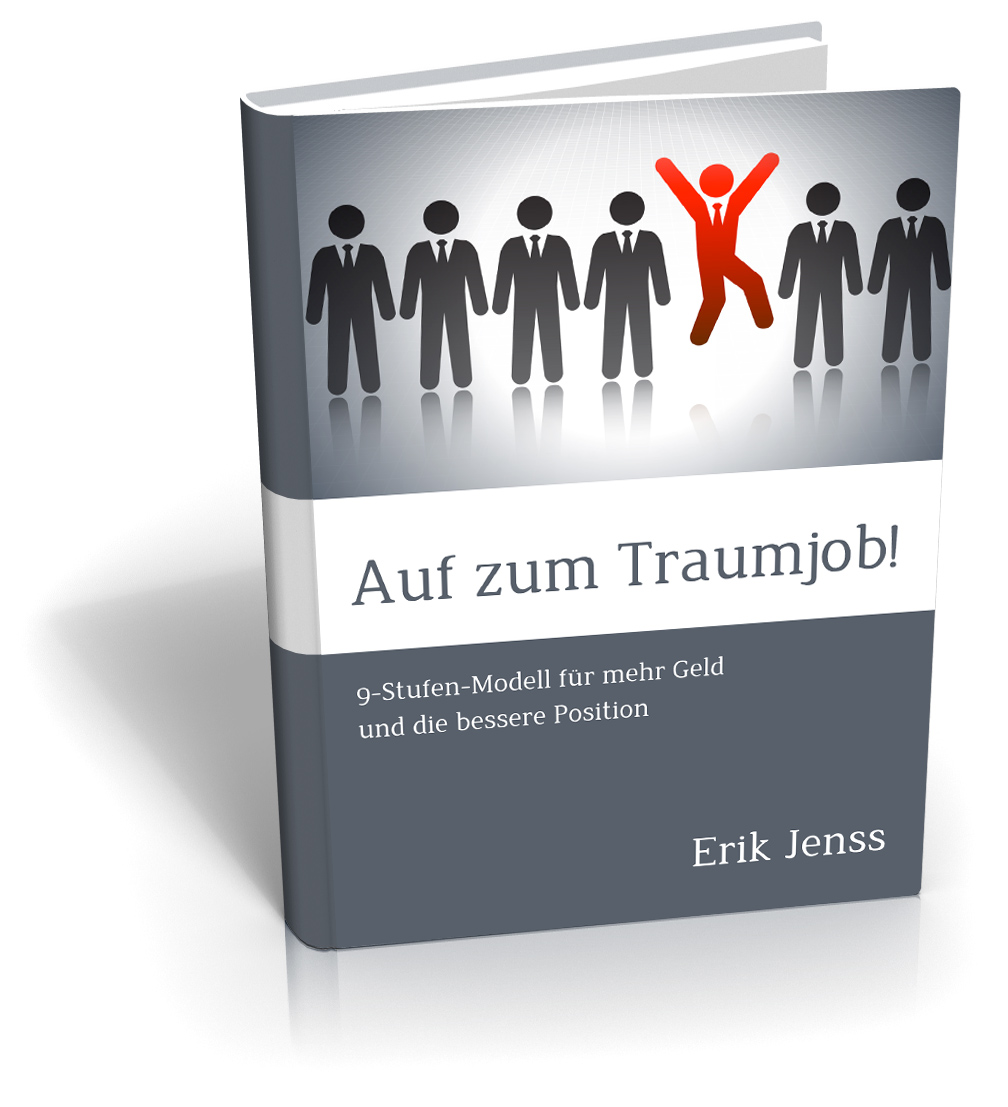 ?Auf zum Traumjob! 9-Stufen-Modell für mehr Geld und die bessere Position? im Wert von ?39,90 ist fü ?Auf zum Traumjob! 9-Stufen-Modell für mehr Geld und die bessere Position? im Wert von ?39,90 ist fü
