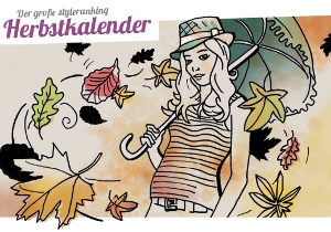 Das Modeportal styleranking stellt im Herbstkalender die neuesten Mode-, Beauty- und Lifestyletrends Das Modeportal styleranking stellt im Herbstkalender die neuesten Mode-, Beauty- und Lifestyletrends