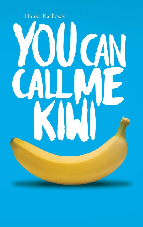 You can call me Kiwi von Hauke Karliczek