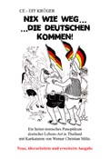 Nix wie weg die Deutschen kommen… Nix wie weg die Deutschen kommen…