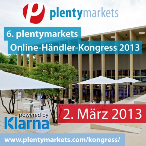6. plentymarkets Online-Händler-Kongress am 02.03.2013