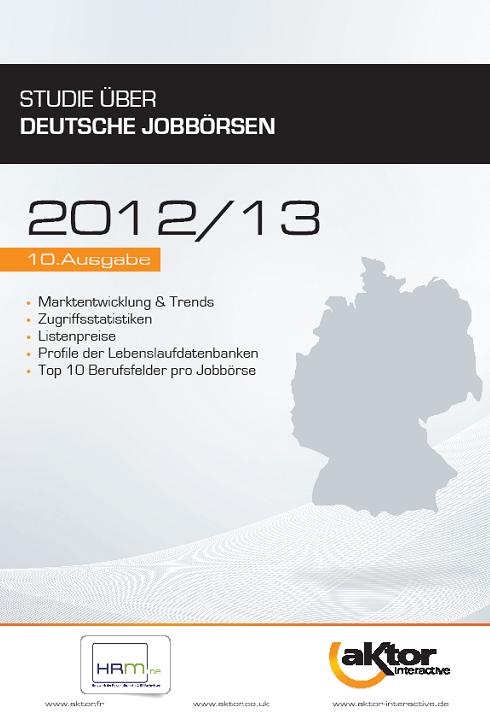 Aktors Studie über deutsche Jobbörsen 2012-13