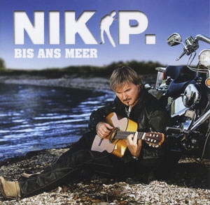 Nik P. - Bis ans Meer - VÖam 16.11.2012