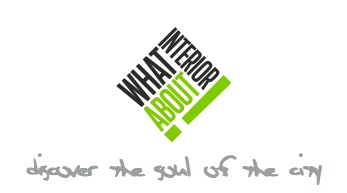WHAT ABOUT INTERIOR - Discover the Soul of the City WHAT ABOUT INTERIOR - Discover the Soul of the City