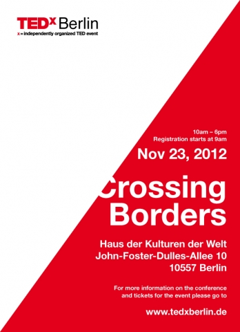 TEDxBerlin Crossing Borders TEDxBerlin Crossing Borders
