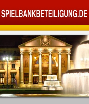 Spielbankbeteiligung- Sichere Kapitalanlage mit monatlicher Auschuettung Spielbankbeteiligung- Sichere Kapitalanlage mit monatlicher Auschuettung