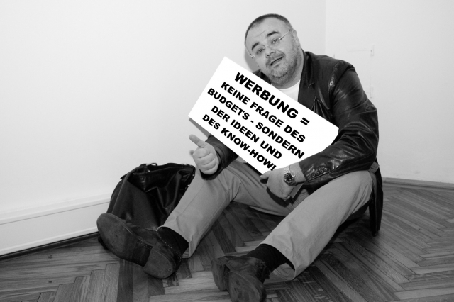 Der Werbetherapeut hat Werbeideen für - KLEINES GELD!