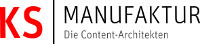 KS|MANUFAKTUR – die Content- und Multi-Channel-Architekten KS|MANUFAKTUR – die Content- und Multi-Channel-Architekten