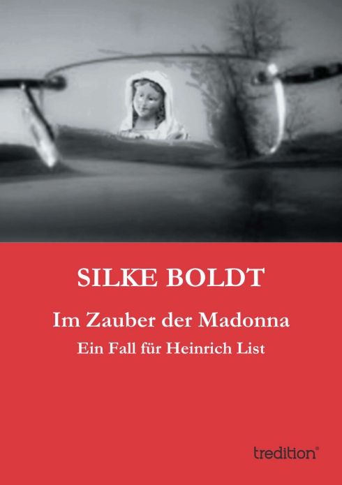 ?Im Zauber der Madonna? von Silke Boldt ?Im Zauber der Madonna? von Silke Boldt