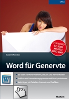 Neue Ratgeber von Franzis: Word und Excel für Genervte Neue Ratgeber von Franzis: Word und Excel für Genervte