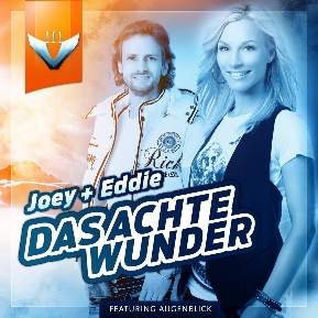 Joey und Eddie feat, Augenblick, Das achte Wunder Joey und Eddie feat, Augenblick, Das achte Wunder