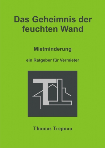 Vermieter-Ratgeber von Thomas Trepnau Vermieter-Ratgeber von Thomas Trepnau