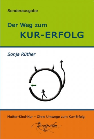 Buchcover: Der Weg zum Kur-Erfolg Buchcover: Der Weg zum Kur-Erfolg