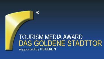 Die Bewerbungen für den Tourism Media Award? DAS GOLDENE STADTTOR 2013 gehen in die heiße Phase Die Bewerbungen für den Tourism Media Award? DAS GOLDENE STADTTOR 2013 gehen in die heiße Phase