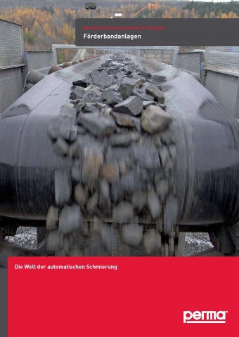 Flyer: perma Schmiersysteme im Einsatz an Förderbandanlagen Flyer: perma Schmiersysteme im Einsatz an Förderbandanlagen