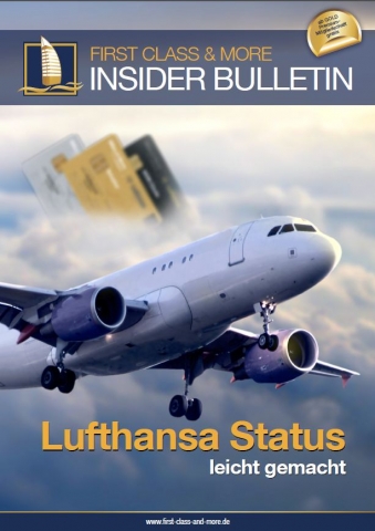 Lufthansa Vielfliegerstatus leicht gemacht Lufthansa Vielfliegerstatus leicht gemacht
