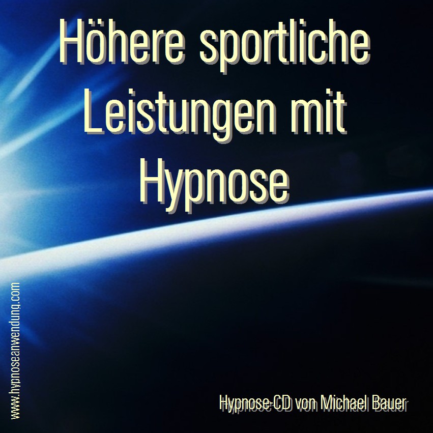 Höhere sportliche Leistung mit Hypnose erreichen