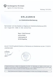 Urkunde: Unbefristete Erlaubnis zur Arbeitnehmerüberlassung für Bayer + Riedl Urkunde: Unbefristete Erlaubnis zur Arbeitnehmerüberlassung für Bayer + Riedl