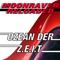 Moonraver Reloaded - Ozean der Zeit (Cover) Moonraver Reloaded - Ozean der Zeit (Cover)