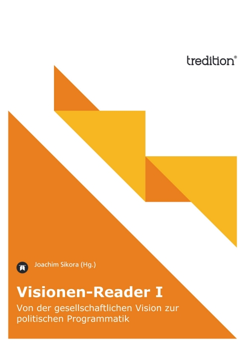 ?Visionen-Reader I? von Joachim Sikora