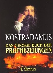 Buchrezension: Nostradamus - Das große Buch der Prophezeiungen