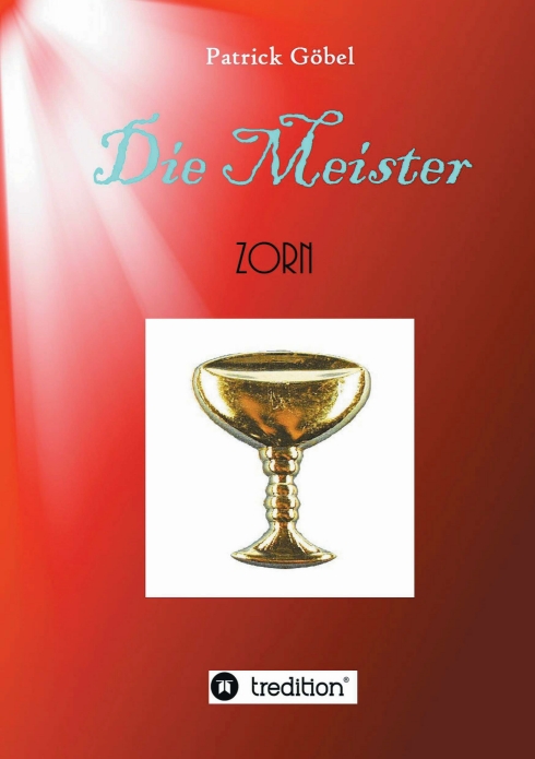 ?Die Meister? von Patrick Göbel ?Die Meister? von Patrick Göbel